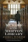 Andrea Penrose - Murder at the Merton Library