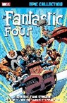 Rich Buckler, Claremont Chris, Marvel Various, Walter Simonson, Simonson Louise, Simonson Walter... - FANTASTIC FOUR EPIC COLLECTION: INTO THE TIME STREAM [NEW PRINTING]