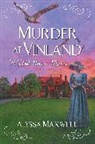 Alyssa Maxwell - Murder at Vinland