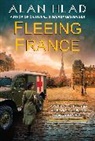 Alan Hlad - Fleeing France