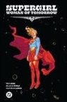 Bilquis Evely, Tom King - Supergirl: Woman of Tomorrow The Deluxe Edition