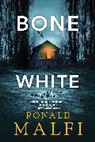 Ronald Malfi - Bone White