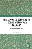 Ichiro Kakizaki, Kakizaki Ichiro - Japanese Soldiers in Second World War Thailand