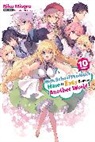 Riku Misora, Riku Misora, Sacr Sacraneco, Sacraneco Sacraneco, Nathaniel Thrasher - High School Prodigies Have It Easy Even in Another World, Vol. 10