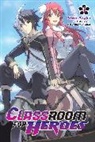 Shin Araki, Kevin Gifford, Haruyuki Morisawa, Shin Araki - Classroom for Heroes, Vol. 1