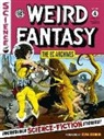 Evan Dorkin, Al Feldstein, Joe Orlando, Al Williamson, Wally Wood - The EC Archives: Weird Fantasy Volume 4