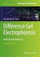 Kay Ohlendieck - Difference Gel Electrophoresis