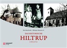 Hiltruper Museum e V, Hiltruper Museum e. V., Hiltruper Museum e.V., Rita Muschinski - Das historische Hiltrup