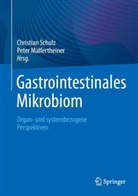SCHULZ, Malfertheiner, Peter Malfertheiner, Christian Schulz - Gastrointestinales Mikrobiom