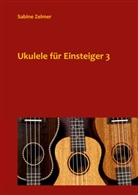 Sabine Zelmer - Ukulele für Einsteiger 3