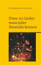 Volksliedexperte Vincent Hohne - Diese 110 Lieder muss jeder Deutsche kennen