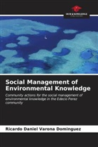 Ricardo Daniel Varona Dominguez - Social Management of Environmental Knowledge