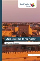 Nozima Gofurova - O'zbekiston farzandlari