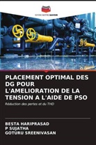 BESTA HARIPRASAD, GOTURU SREENIVASAN, P Sujatha, P. Sujatha - PLACEMENT OPTIMAL DES DG POUR L'AMELIORATION DE LA TENSION A L'AIDE DE PSO