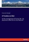 Francis de Valangin - A Treatise on Diet