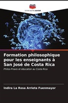 Indira La Rosa Arrieta Fuenmayor - Formation philosophique pour les enseignants à San José de Costa Rica