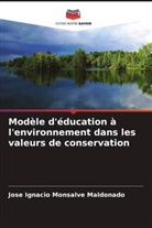 Jose Ignacio Monsalve Maldonado - Modèle d'éducation à l'environnement dans les valeurs de conservation