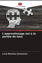 Lucía Martínez Gomensoro - L'apprentissage est à la portée de tous