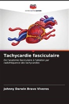 Johnny Darwin Bravo Viveros - Tachycardie fasciculaire