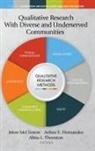 Arthur E. Hernandez, Jeton McClinton, Alma L. Thornton - Qualitative Research With Diverse and Underserved Communities