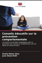 Juan Abad Ardit, Gretel Matos Díaz - Conseils éducatifs sur la prévention comportementale