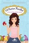 Sarah Mlynowski - Sil Bastan Masallar 1 - Ayna Ayna Söyle Bana