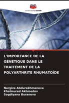 Nargiza Abdurakhmanova, Khalmurad Akhmedov, Sogdiyana Buranova - L'IMPORTANCE DE LA GÉNÉTIQUE DANS LE TRAITEMENT DE LA POLYARTHRITE RHUMATOÏDE