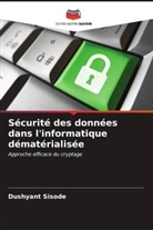 Dushyant Sisode - Sécurité des données dans l'informatique dématérialisée