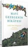 Andri Snaer Magnason - Mavi Gezegenin Hikayesi Ciltli