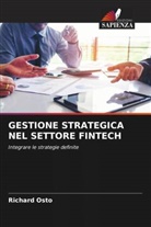 Richard Osto - GESTIONE STRATEGICA NEL SETTORE FINTECH
