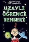 Ros Asquith - Bir Uzayli Ögrenciden Mektuplar 4 - Uzayli Ögrenci Rehberi