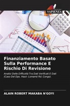 Alain Robert Makaba N'Goyi - Finanziamento Basato Sulla Performance E Rischio Di Revisione