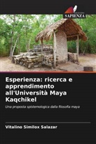 Vitalino Similox Salazar - Esperienza: ricerca e apprendimento all'Università Maya Kaqchikel