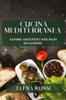 Elena Rossi - Cucina Mediterranea