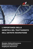 Nargiza Abdurakhmanova, Khalmurad Akhmedov, Sogdiyana Buranova - L'IMPORTANZA DELLA GENETICA NEL TRATTAMENTO DELL'ARTRITE REUMATOIDE