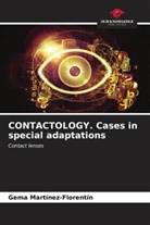 Gema Martínez-Florentín - CONTACTOLOGY. Cases in special adaptations
