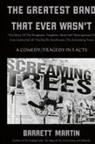 Barrett Martin - The Greatest Band That Ever Wasn't