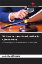 Amichia Assouan - Victims in transitional justice in Côte d'Ivoire