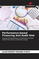 Alain Robert Makaba N'Goyi - Performance-based Financing And Audit Risk
