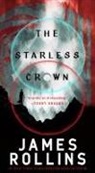 James Rollins - The Starless Crown