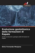 Dinis Fernando Monjane - Evoluzione geotettonica delle formazioni di Rapale