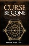 Sofia Visconti - Curse Be Gone