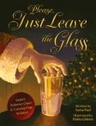 Paul Evans - Please, Just Leave the Glass