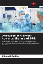 Elizabeth Badillo - Attitudes of workers towards the use of PPE
