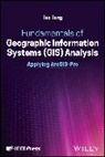 Tao Tang, Tao (Buffalo State Tang, Tang Tao - Fundamentals of Geographic Information Systems (Gis) Analysis