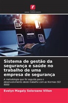 Evelyn Magaly Solórzano Villón - Sistema de gestão da segurança e saúde no trabalho de uma empresa de segurança