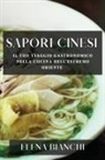 Elena Bianchi - Sapori Cinesi