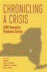 Ed (EDT)/ Chase Beck, Ed Beck, Darren D. Chase, Matthew C. Hendley, Hendley Matthew C., Ann A. Traitor - Chronicling a Crisis