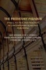 Karin Ardon-Dryer, Amy Koerber, Jesse C. Starkey - The Predatory Paradox