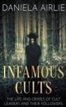 Daniela Airlie - Infamous Cults
